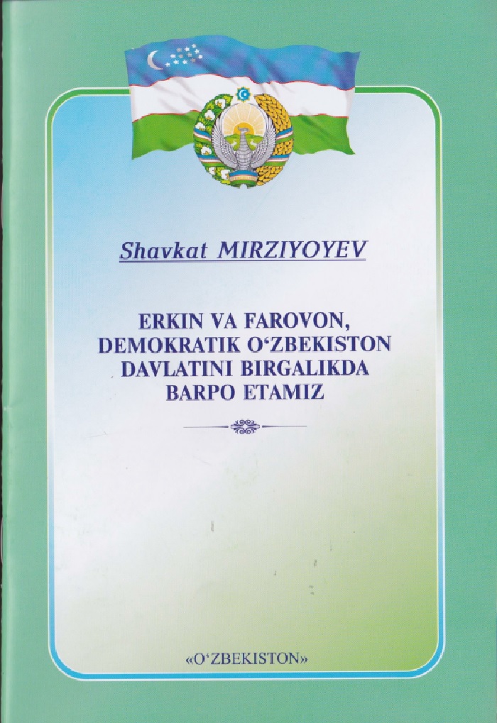 31erkinvafarovondemokratikuzbekistondavlatinibirgalikdabarpoetamizshmirziyoyev2017y.jpeg