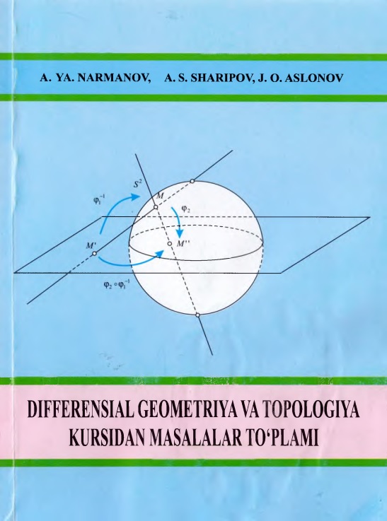 35anarmanovssharipovdifferensialgeometriyavatopologiyakursidanmasalalartoplami2014.jpeg