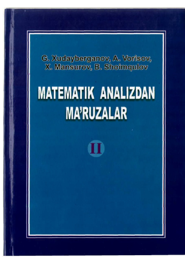 5matematikanalizdanmaruzalar2qismgxudayberganov2010.jpeg