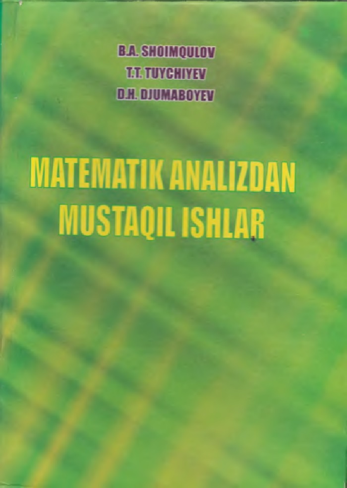 6matematikanalizdanmustaqilishlarbashoimqulov2008.jpeg