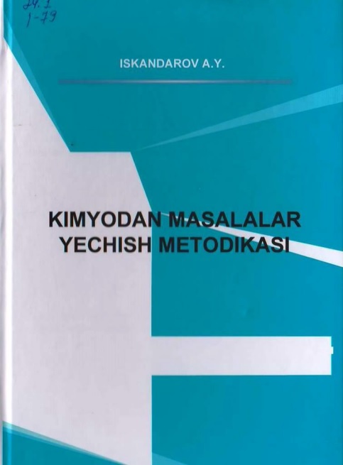 23ayiskandarovkimyodanmasalalaryechishmetodikasi.jpeg