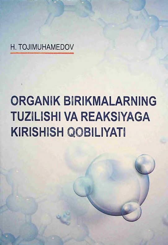 27htojimuhammedovorganikbirikmalarningtuzilishivareaksiyagakirishishqobilyati.jpeg
