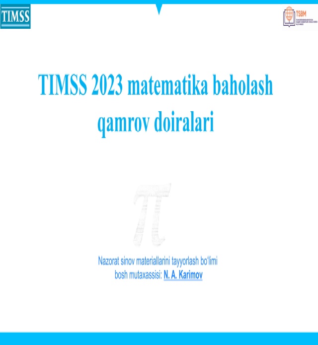 77timssxalqarotadqiqotidasturivaqamrovdoiralari.jpeg
