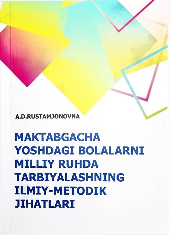 maktabgachayoshdagibolalarnimilliyruhdatarbiyalashningilmiymetodikjihatlari.jpeg