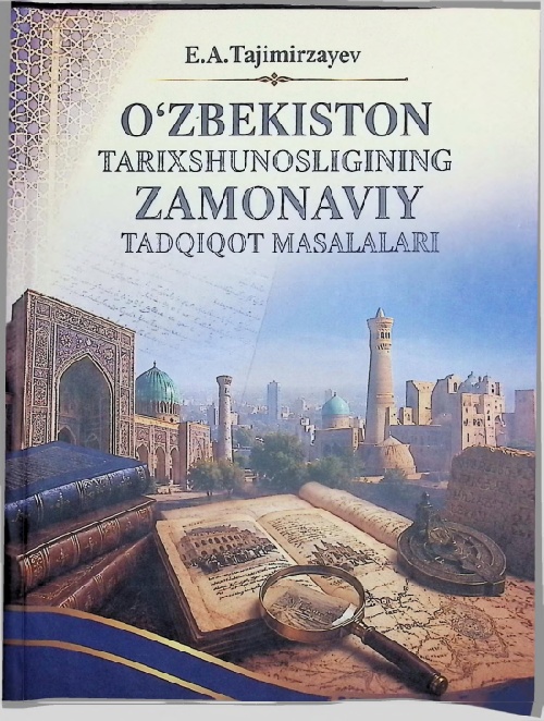 ozbekistontarixshunosliginingzamonaviytadqiqotmasalalari.jpeg