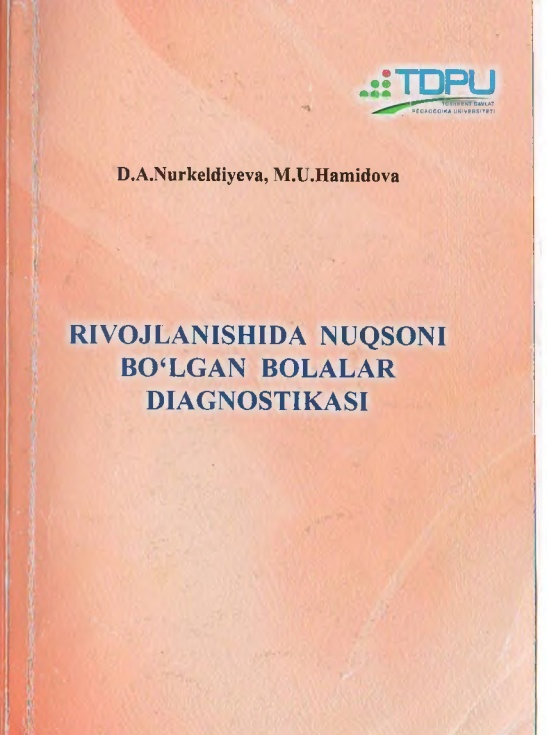 rivojlanishidanuqsonibolganbolalardiagnostikasidanurkeldiyeva1.jpeg